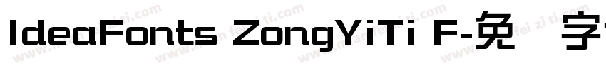 IdeaFonts ZongYiTi F字体转换